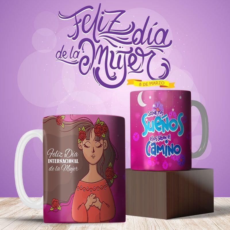 Feliz Dia De La Mujer 1- Tazas - Imagen 8